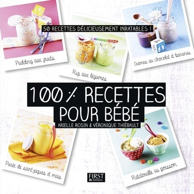 100% recettes pour bébé - Image principale
