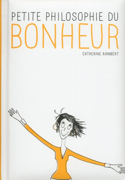 Petite philosophie du bonheur - Image principale