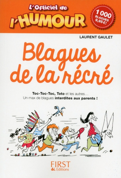 L'officiel de l'humour - spécial blagues de la récré - Image principale