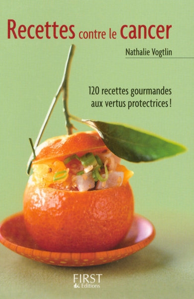 Le petit livre de - les recettes contre le cancer - Image principale