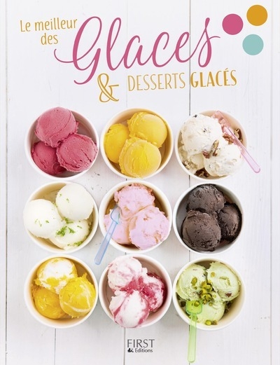 Le meilleur des glaces & desserts glacés - Image principale