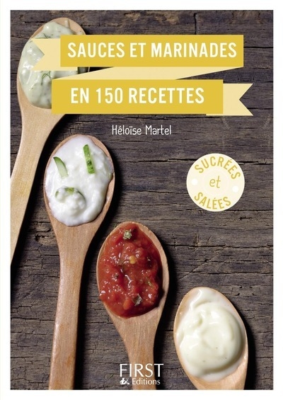 Le petit livre de - sauces et marinades en 150 recettes - Image principale