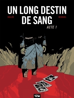 Un long destin de sang - tome 01 - Image principale