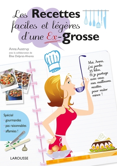 Les recettes faciles et légères d'une ex-grosse - Image principale