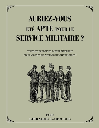Auriez-vous été apte pour le service militaire ? - Image principale