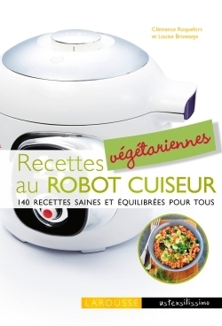 Recettes végétariennes au robot cuiseur - Image principale