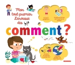 Mon tout premier larousse des comment - Image principale