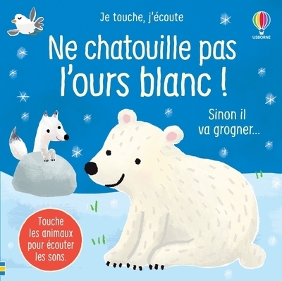 Ne chatouille pas l'ours blanc ! - je touche, j'écoute - Image principale