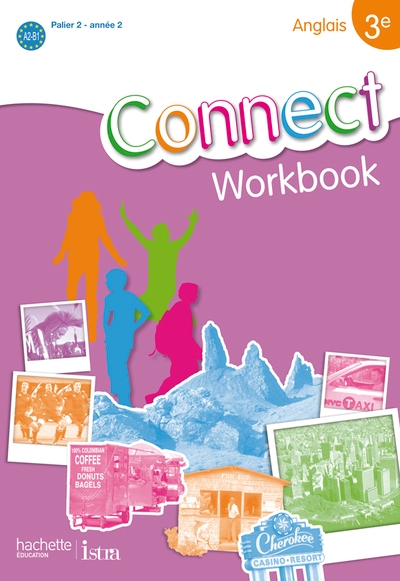 Connect 3e (palier 2 - année 2) - anglais - workbook - edition 2009 - Image principale