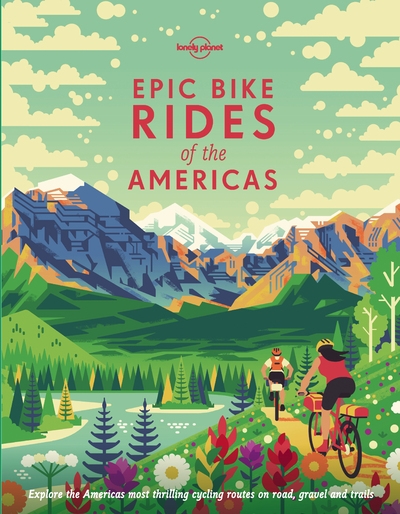 Epic bike rides of the americas 1ed -anglais- - Image principale