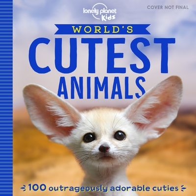 World's cutest animals 1ed -anglais- - Image principale