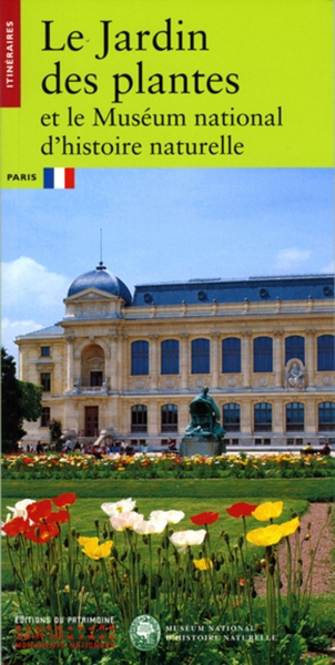 Le jardin des plantes et le muséum national d'histoire naturelle - Image principale