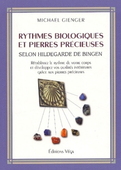 Rythmes biologiques et pierres précieuses - selon hildegarde de bingen - Image principale