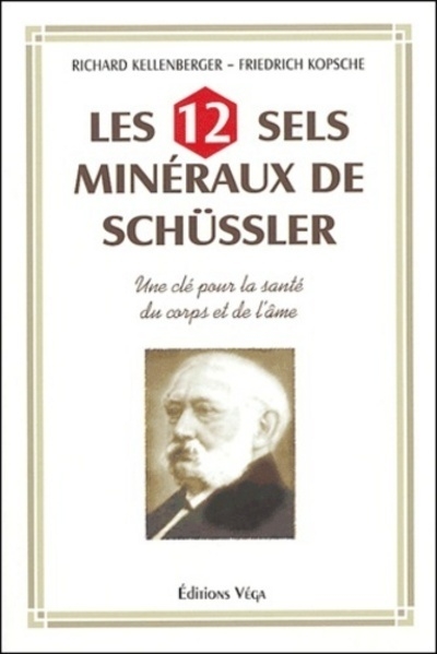 Les 12 sels mineraux de schüssler - une clé pour la santé du corps et de l'âme - Image principale