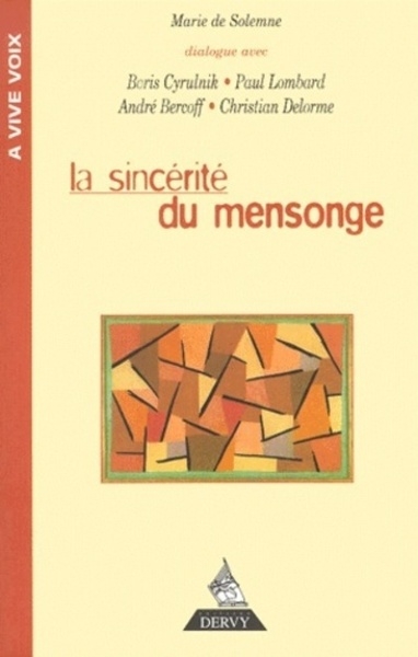 La sincérité du mensonge - Image principale
