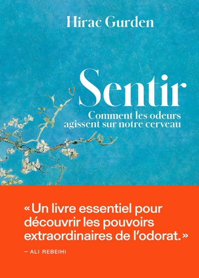 Sentir - comment les odeurs agissent sur notre cerveau - Image principale