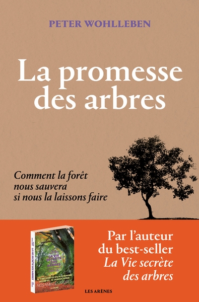 La promesse des arbres - comment la forêt nous sauvera si nous la laissons faire - Image principale