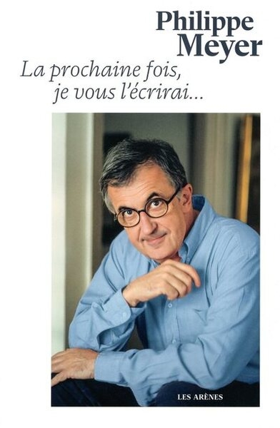 La prochaine fois je vous l'écrirai... - Image principale