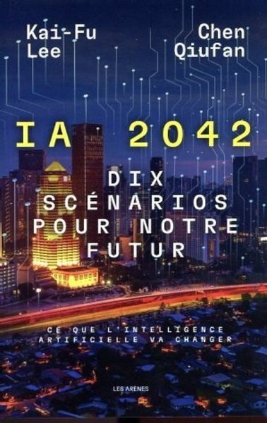 I.a 2042 - dix scénarios pour notre futur - Image principale
