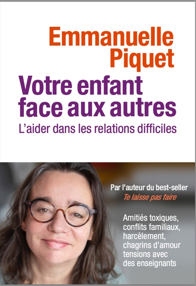 Votre enfant face aux autres - l'aider dans les relations difficiles - Image principale