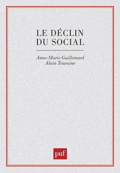 Le déclin du social. formation et crise des politiques de la vieillesse - Image principale