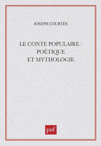 Le conte populaire : poétique et mythologie - Image principale