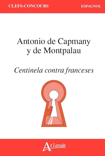 Antonio de capmany y de montpalau, centinela contra franceses - Image principale