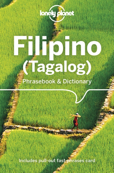 Filipino (tagalog) phrasebook & dictionary 6ed -anglais- - Image principale
