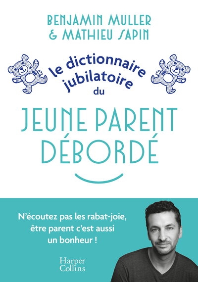Le dictionnaire jubilatoire du jeune parent débordé - Image principale