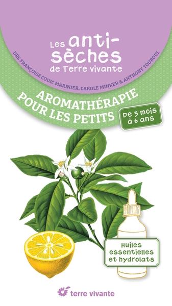 Les antisèches de terre vivante : aromathérapie pour les petits - Image principale
