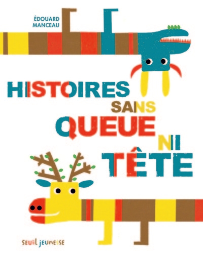 Histoires sans queue ni tête - Image principale