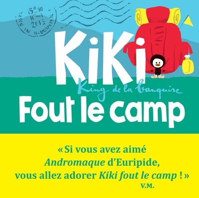 Kiki fout le camp - Image principale