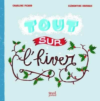 Tout sur l'hiver - Image principale