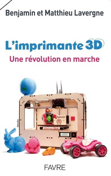 L'imprimante 3d: une révolution en marche - Image principale