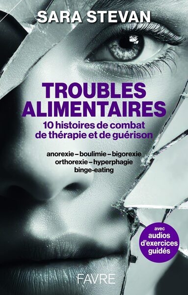 Troubles alimentaires - 10 histoires de combat, de thérapie et de guérison - Image principale