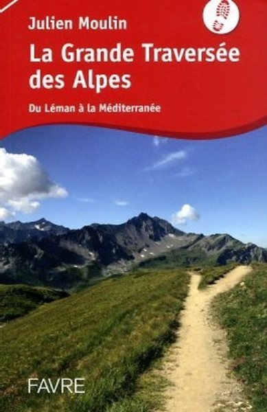 La grande traversée des alpes - Image principale