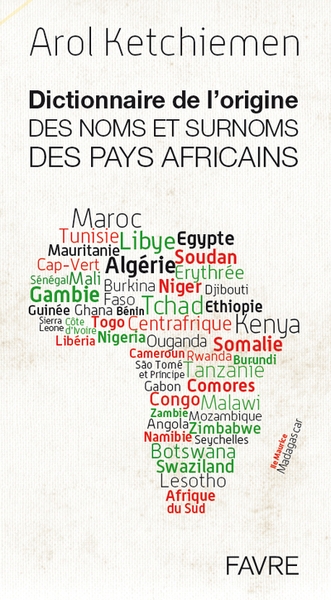 Dictionnaire de l'origine des noms et surnoms des pays africains - Image principale