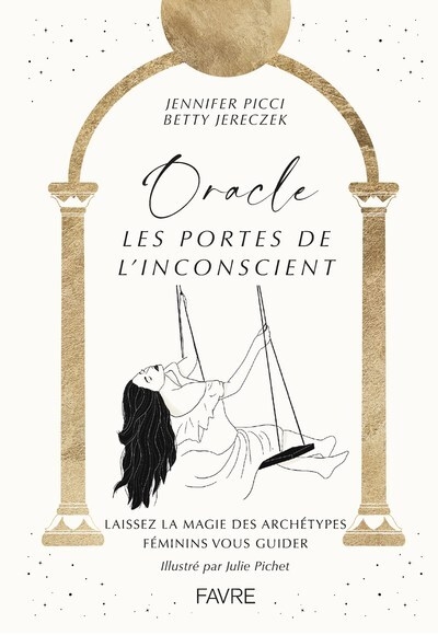 Oracle, les portes de l'inconscient - laissez la magie des archétypes féminins vous guider - Image principale