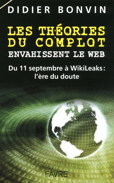 Les theories du complot envahissent le web - Image principale