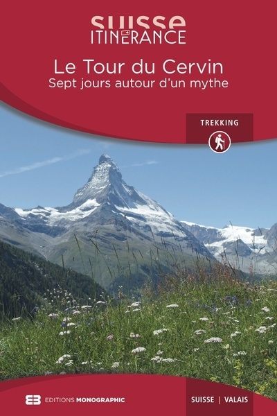 Le tour du cervin - huit jours autour d'un mythe - Image principale