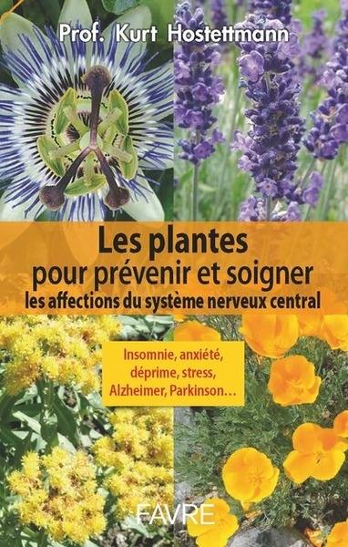 Les plantes pour prévenir et soigner les affections du système nerveux central - Image principale