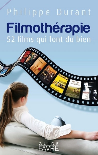 Filmothérapie : 100 films qui font du bien - Image principale