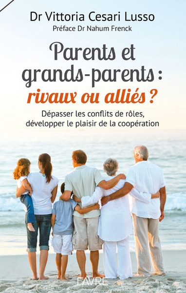 Parents et grands-parents : rivaux ou alliés ? - Image principale