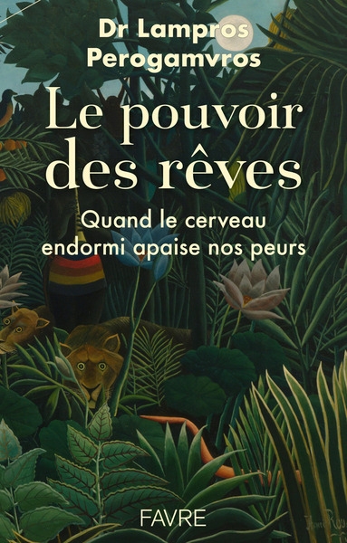 Le pouvoir des rêves - quand le cerveau endormi apaise nos peurs - Image principale