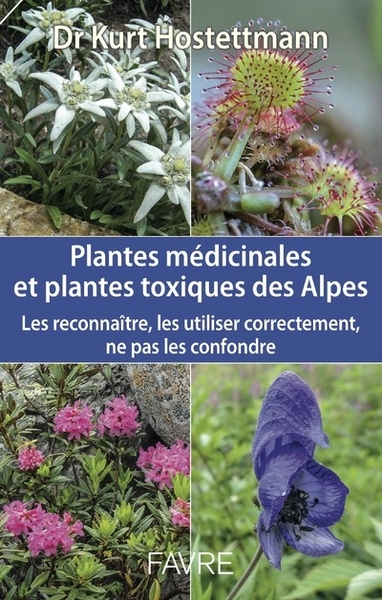 Plantes médicinales et plantes toxiques des alpes - Image principale