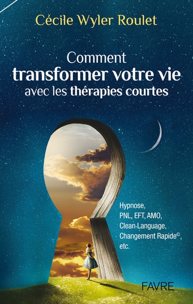 Comment transformer votre vie avec les thérapies courtes - Image principale