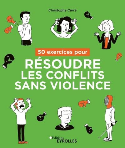 50 exercices pour résoudre les conflits sans violence - Image principale