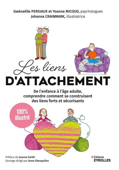 Les liens d'attachement - 100 % illustré - Image principale