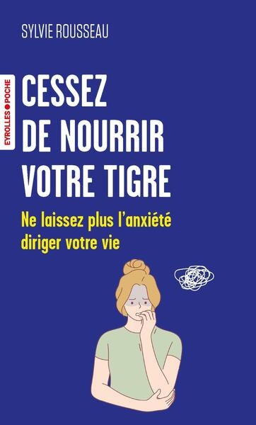 Cessez de nourrir votre tigre - Image principale
