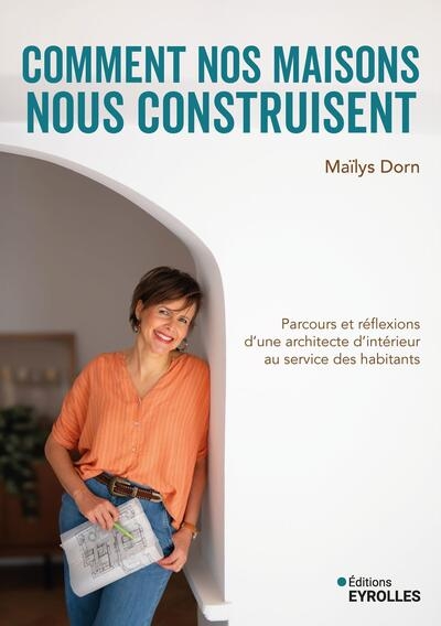 Comment nos maisons nous construisent - Image principale